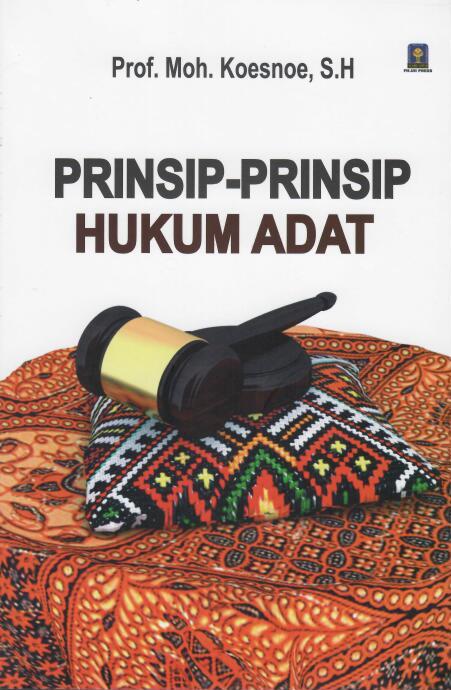 Prinsip-Prinsip Hukum Adat