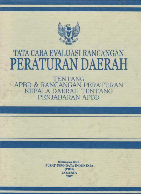 Tata Cara Evaluasi Rancangan Peraturan Daerah tentang APBD dan Rancangan Peraturan Kepala Daerah tentang Penjabaran APBD