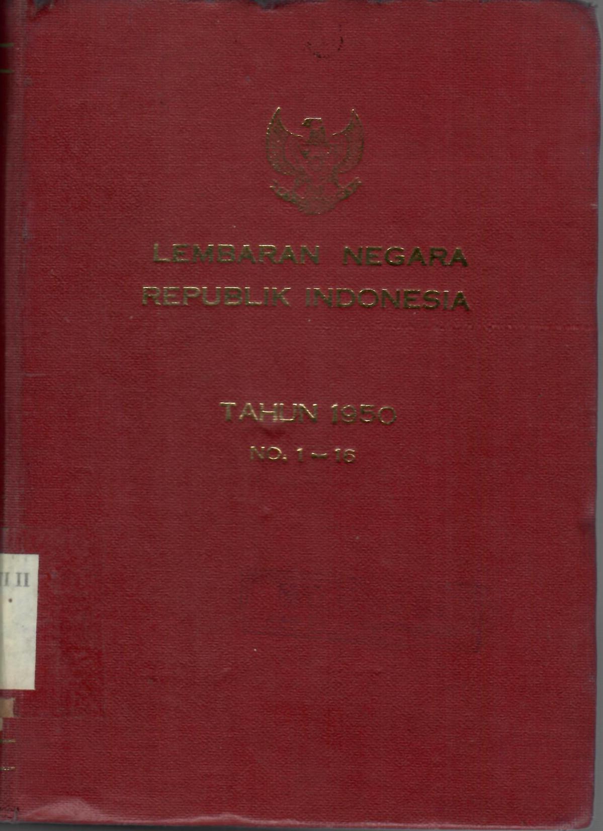 LEMBARAN NEGARA REPUBLIK INDONESIA 1950 1-16