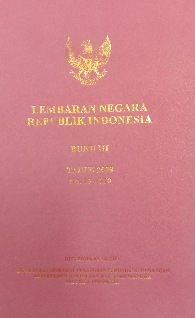 LEMBARAN REPUBLIK INDONESIA BUKU III TAHUN 2008 NO. 83-170