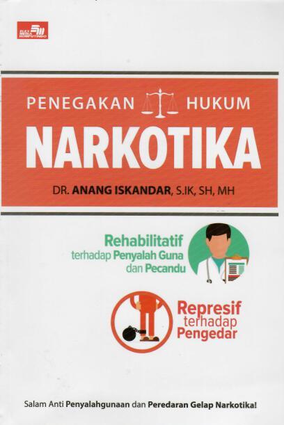 Penegakan Hukum Narkotika