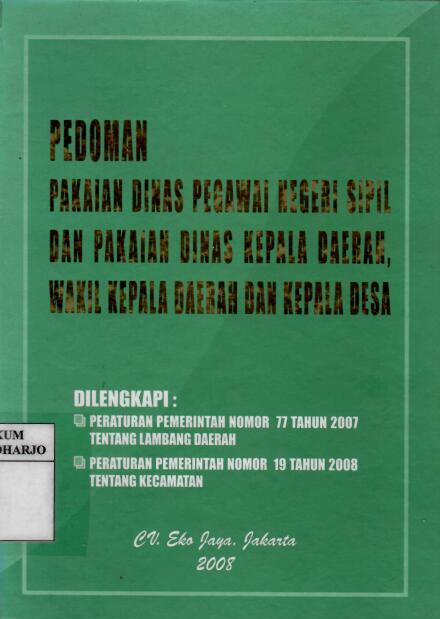 Pedoman Pakaian Dinas Pegawai Negeri Sipil dan Pakaian Dinas Kepala Daerah, Wakil Kepala Daerah dan Kepala Desa