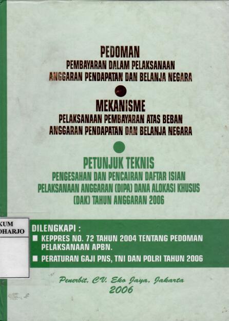 Pedoman Pembayaran Dalam Pelaksanaan Anggaran Pendapatan dan Belanja Negara, Mekanisme Pelaksanaan Pembayaran Atas Beban Anggaran Pendapatan dan Belanja Negara, Petunjuk Teknis Pengesahan dan Pencairan Daftar Isian Pelaksanaan Anggaran (DIPA) Dana Alokasi