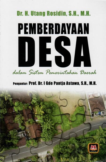Pemberdayaan Desa dalam Sistem Pemerintahan Daerah