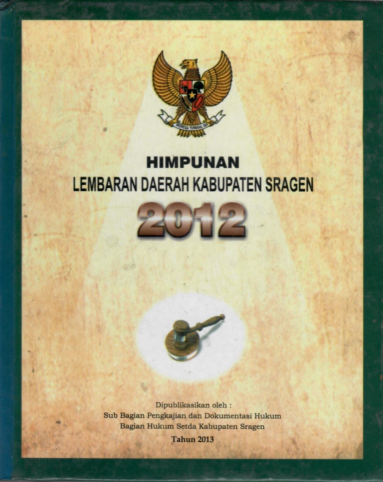 Himpunan Lembaran Daerah Kabupaten Sragen 2012