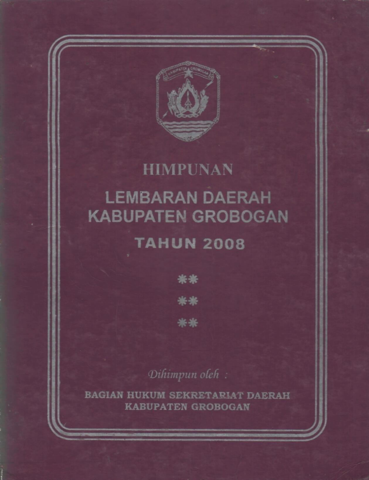 Himpunan Lembaran Daerah Kabupaten Grobogan Tahun 2008
