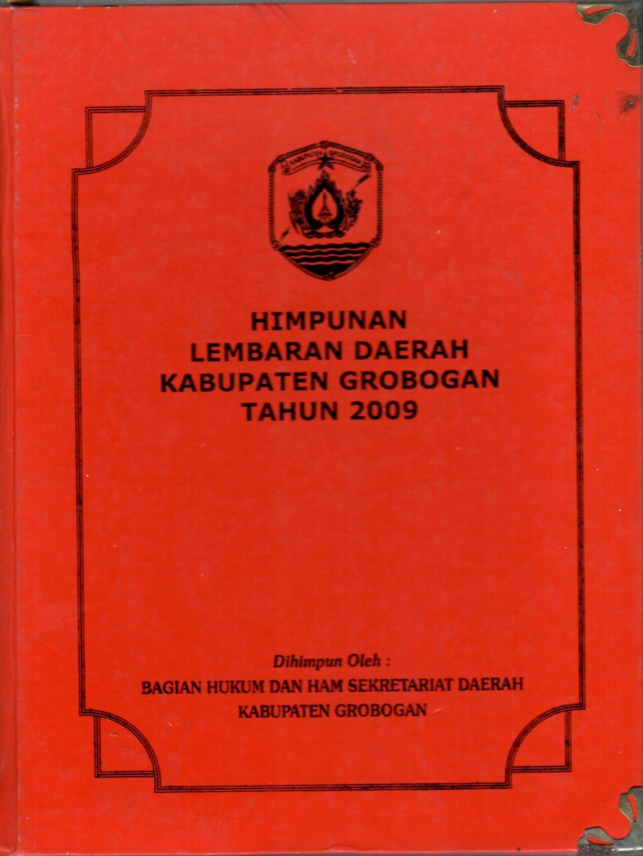 Himpunan Lembaran Daerah Kabupaten Grobogan Tahun 2009