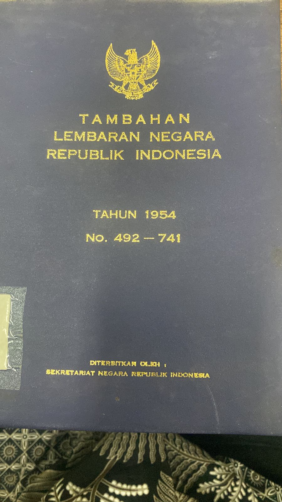 TAMBAHAN LEMBARAN NEGARA REPUBLIK INDONESIA TAHUN 1954 NO. 492-741