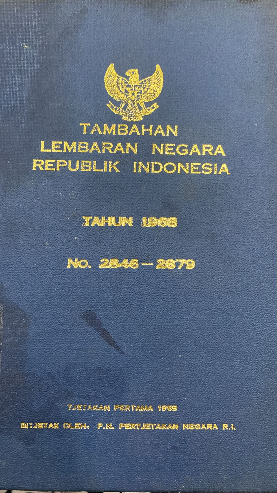 TAMBAHAN LEMBARAN NEGARA REPUBLIK INDONESIA TAHUN 1968 NO.2846-2879