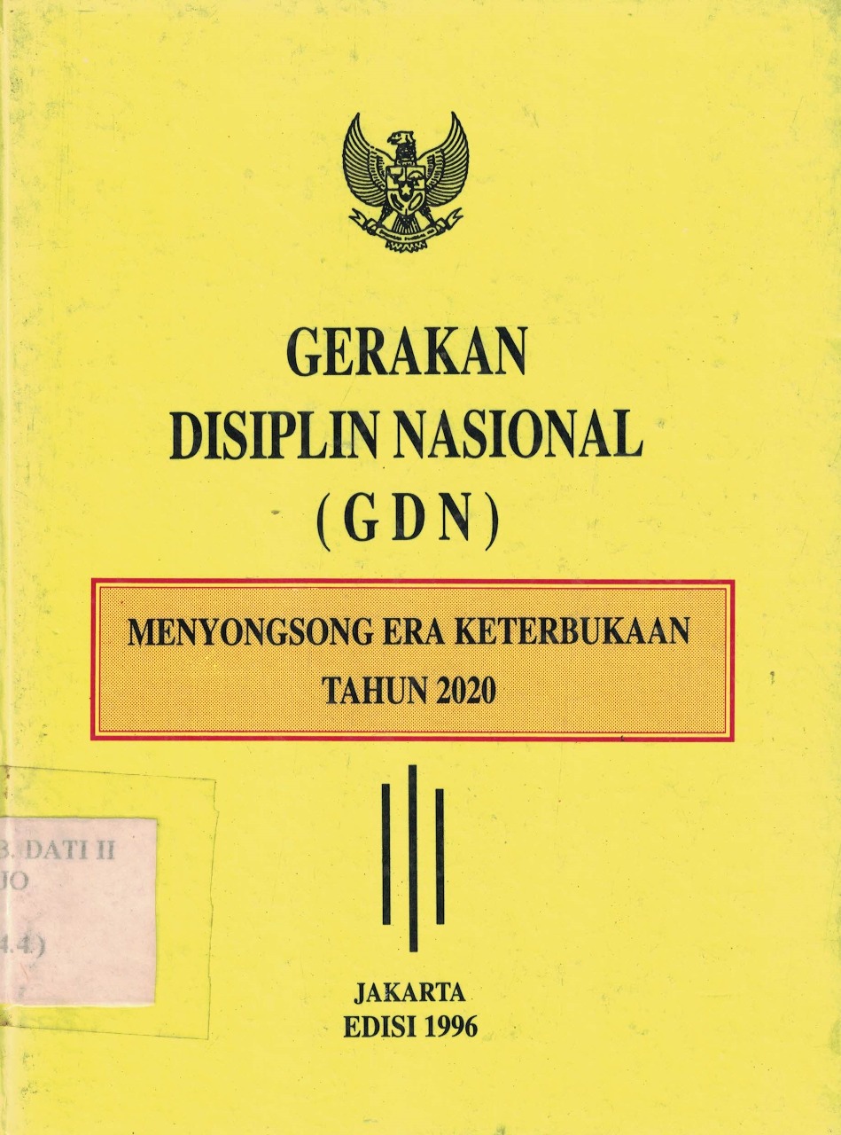 Gerakan Displin Nasional (GDN) Menyongsong Era Keterbukaan Tahun 2020