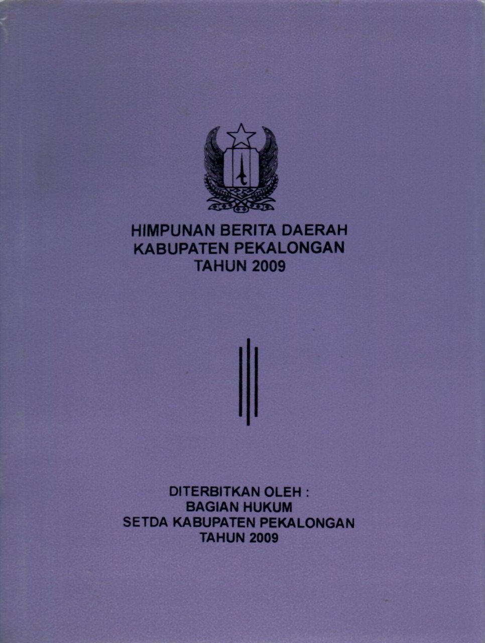 Himpunan Berita Daerah Kabupaten Pekalongan Tahun 2009