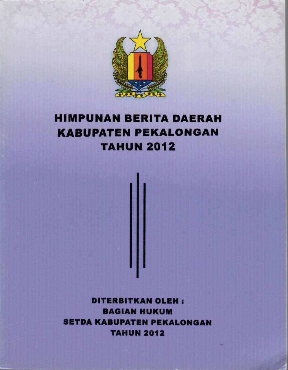 Himpunan Berita Daerah Kabupaten Pekalongan Tahun 2012