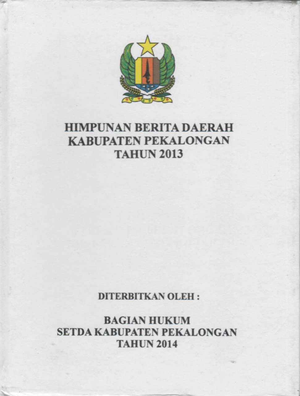 Himpunan Berita Daerah Kabupaten Pekalongan Tahun 2013