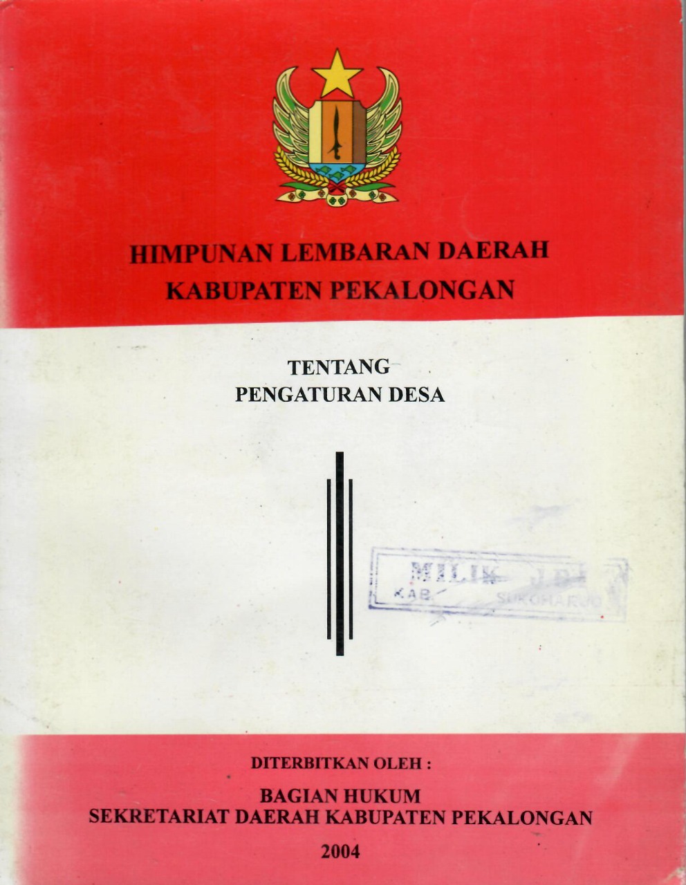 Himpunan Lembaran Daerah Kabupaten Pekalongan Tentang Pengaturan Desa