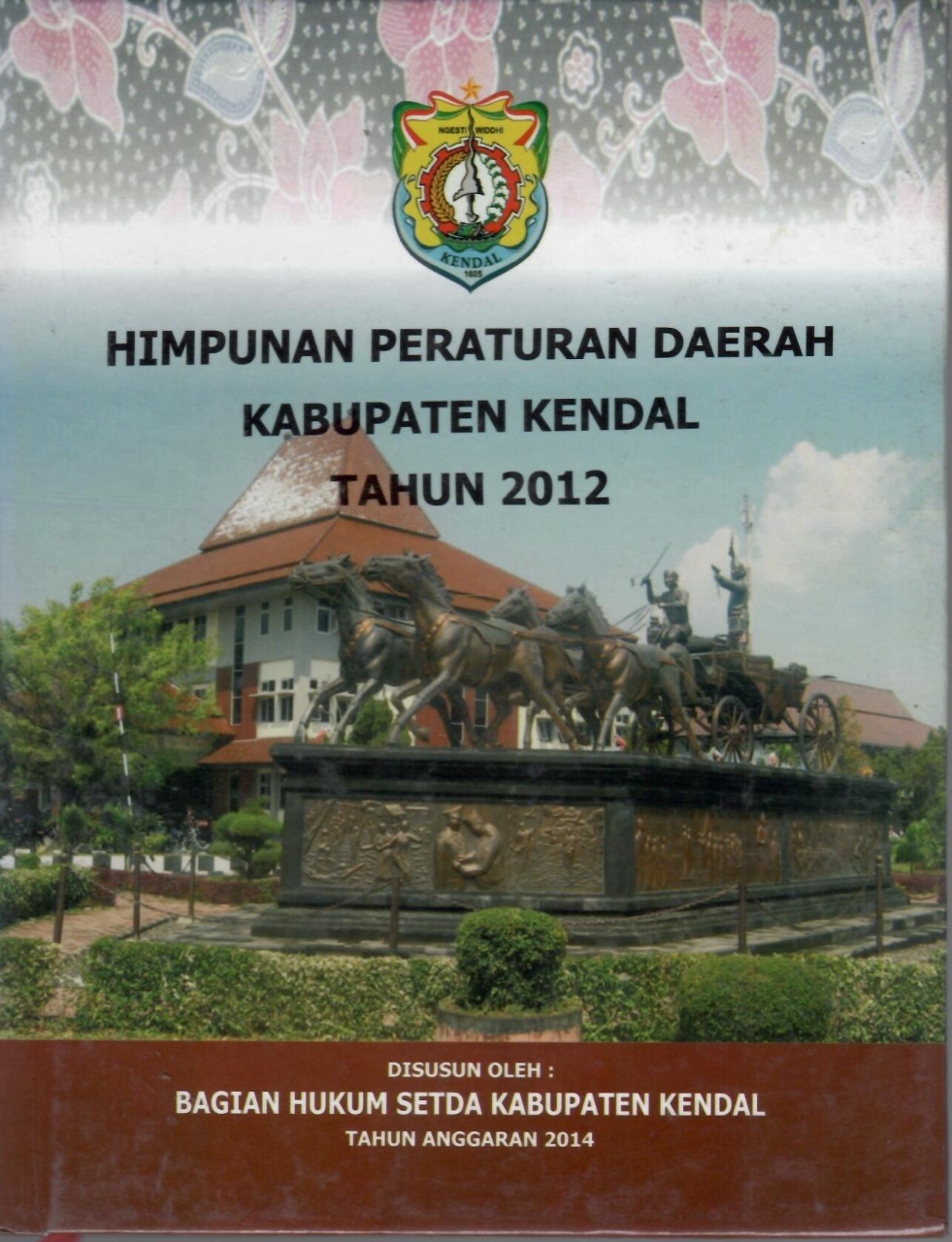 Himpunan Peraturan Bupati Kendal Tahun 2012