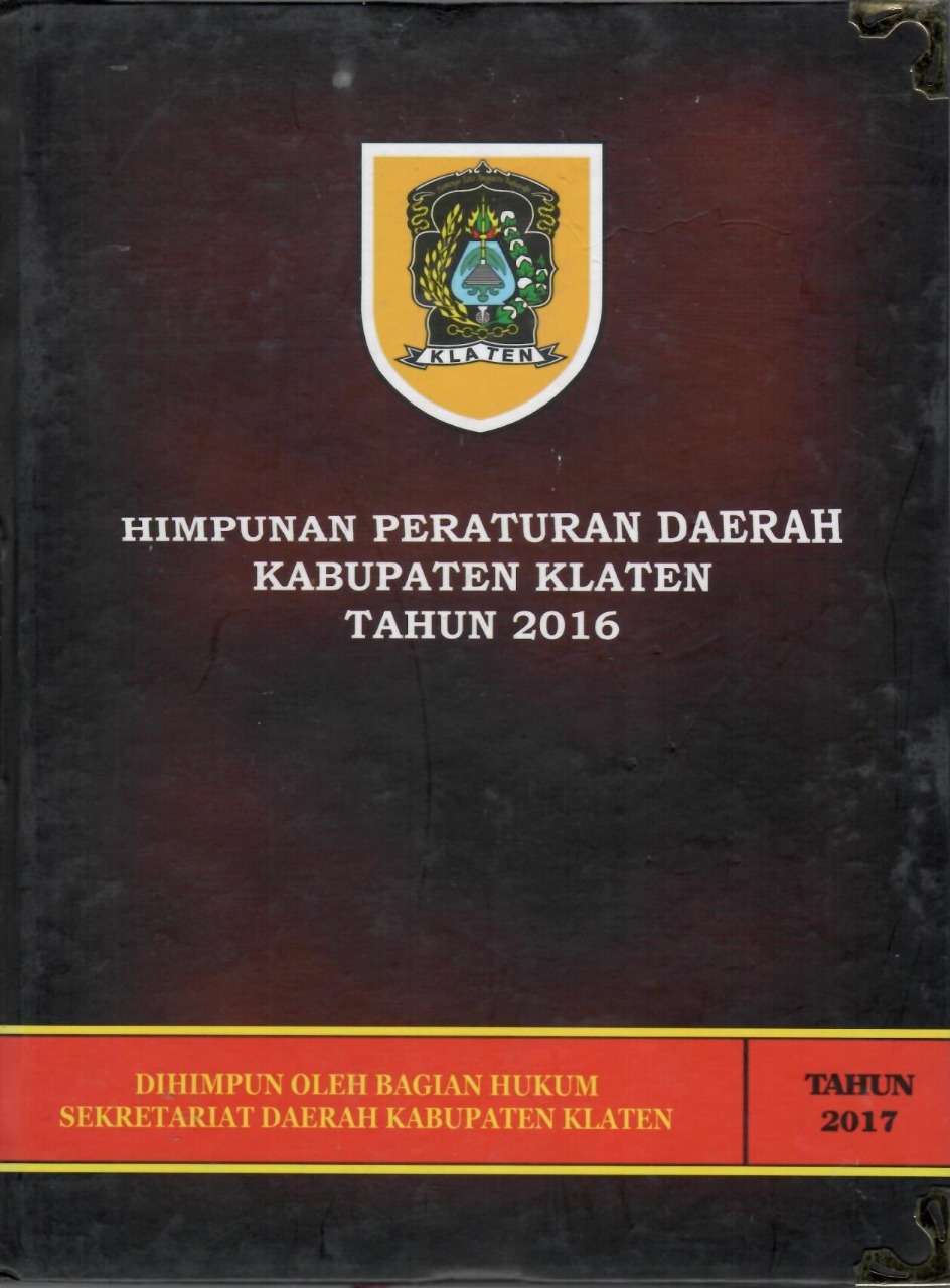 Himpunan Peraturan Daerah Kabupaten Klaten Tahun 2016