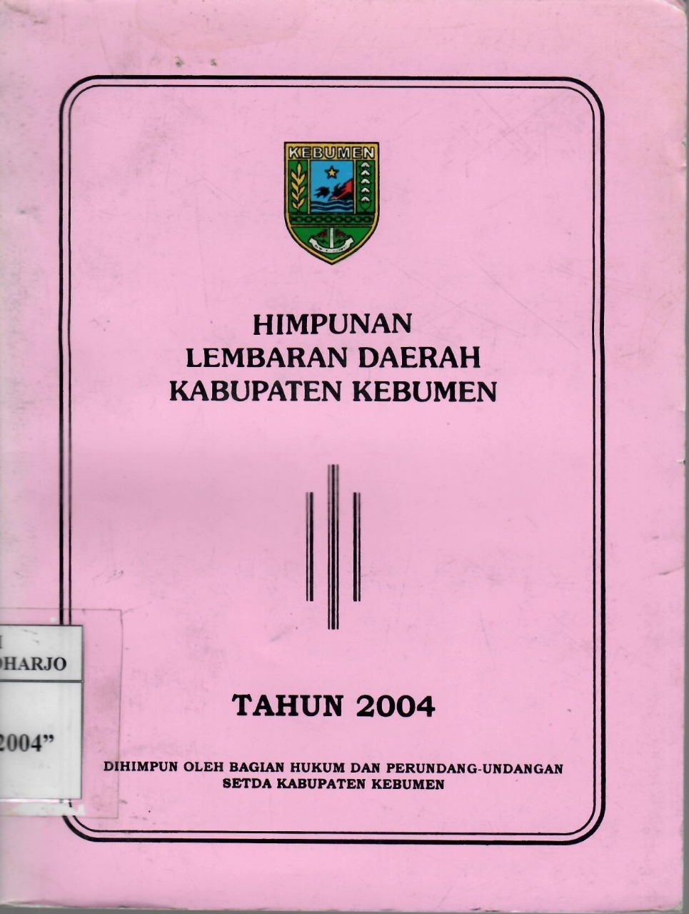 Himpunan Lembaran Daerah Kabupaten Kebumen Tahun 2004