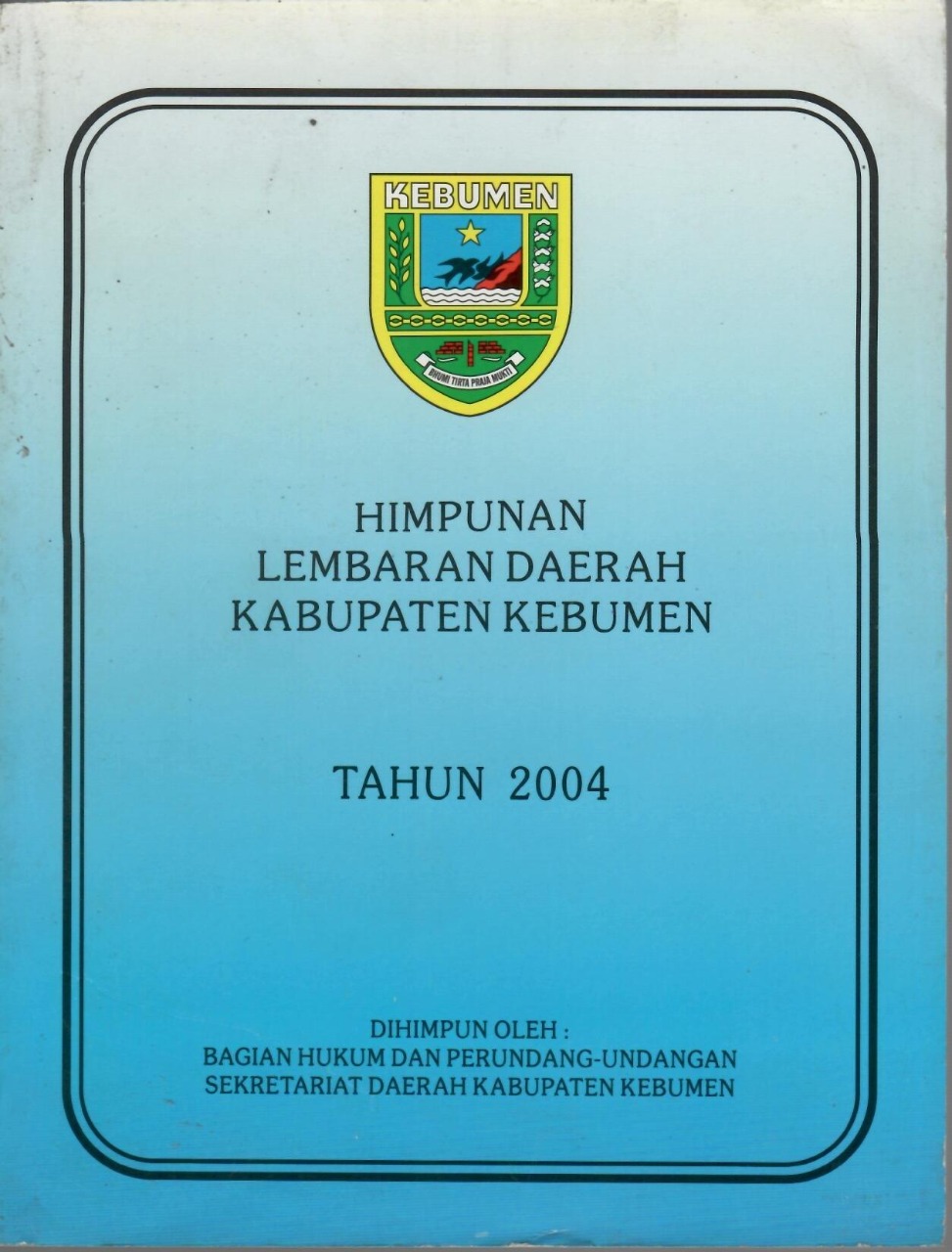 Himpunan Lembaran Daerah Kabupaten KebumenTahun 2004
