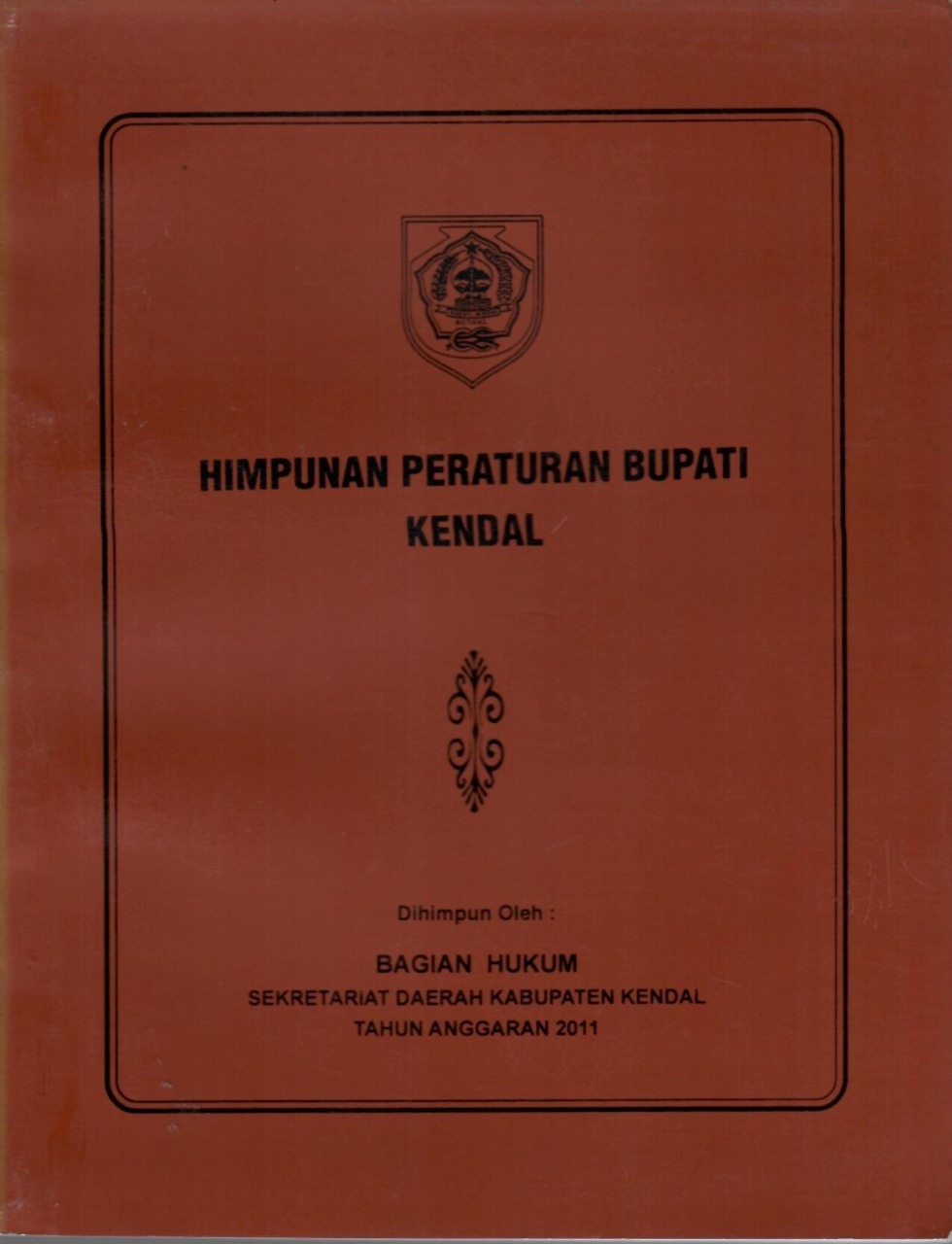 Himpunan Peraturan Bupati Kendal