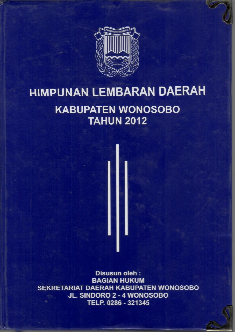 Himpunan Lembaran Daerah Kabupaten Wonosobo Tahun 2012