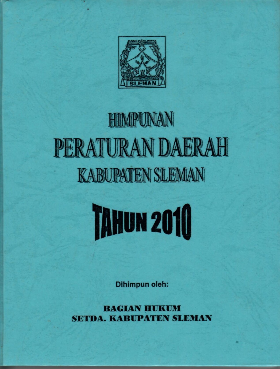 Himpunan Peraturan Daerah Kabupaten Sleman Tahun 2010