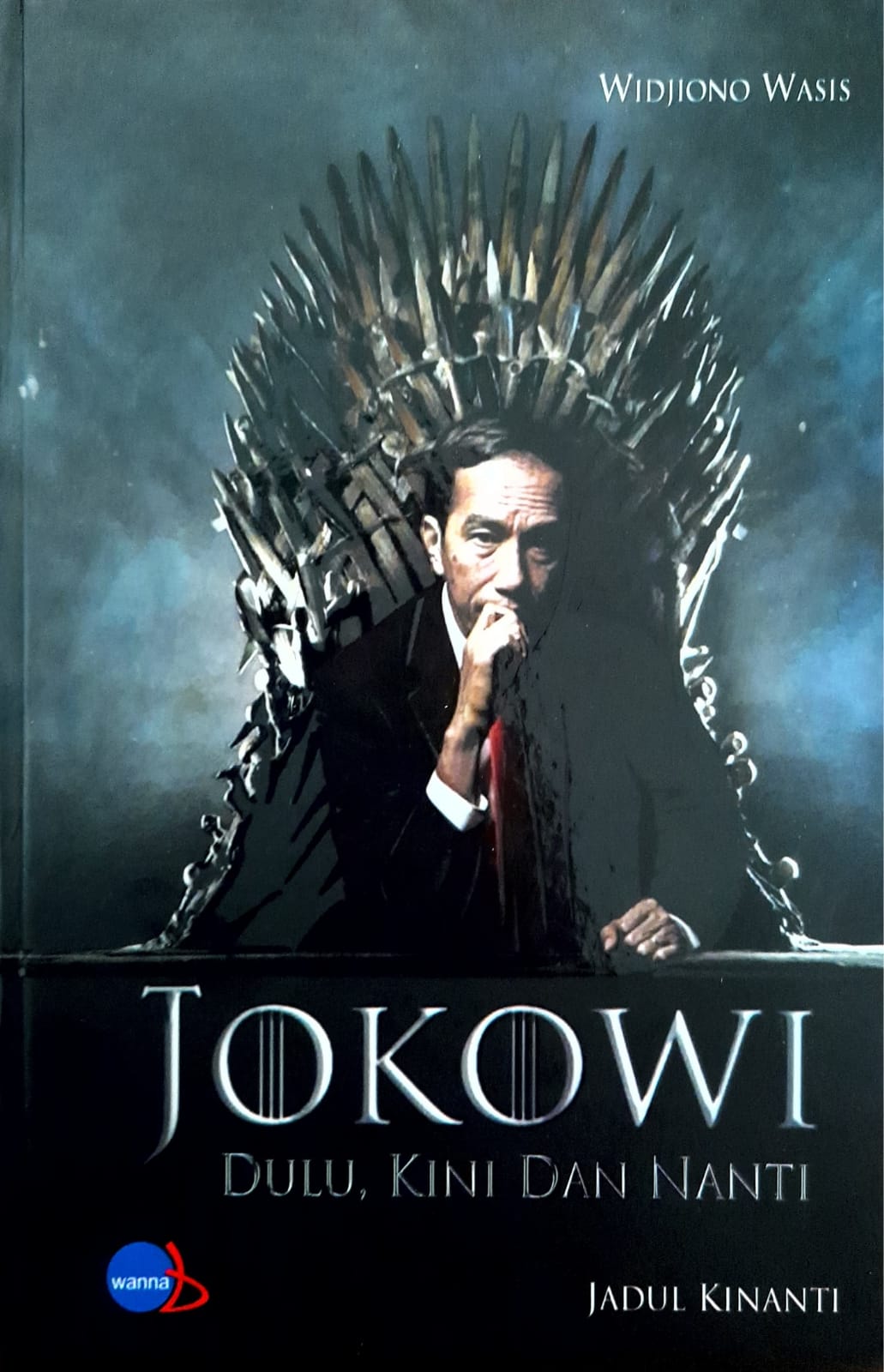 Jadul Kinanti, Jokowi Dulu, Kini dan Nanti (Buku III)