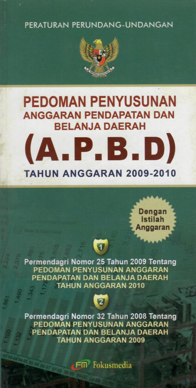 Pedoman Penyusunan Anggaran Pendapatan dan Belanja Daerah Tahun Anggaran 2009-2010