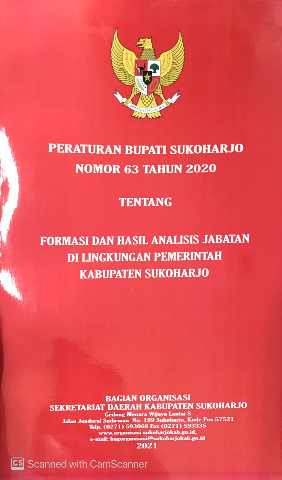 PERATURAN BUPATI SUKOHARJO NOMOR 63 TAHUN 2020 TENTANG FORMASI DAN HASIL ANALIS JABATAN DI LINGKUNGAN PEMERINTAH KABUPATEN SUKOHARJO