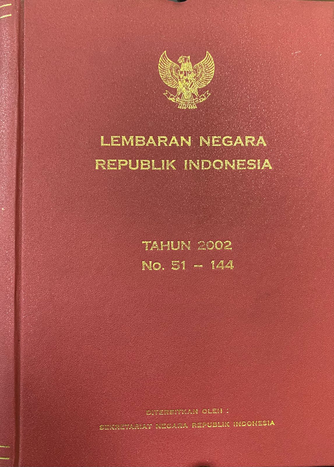 LEMBARAN NEGARA REPUBLIK INDONESIA TAHUN 2002 NOMOR 51 - 144