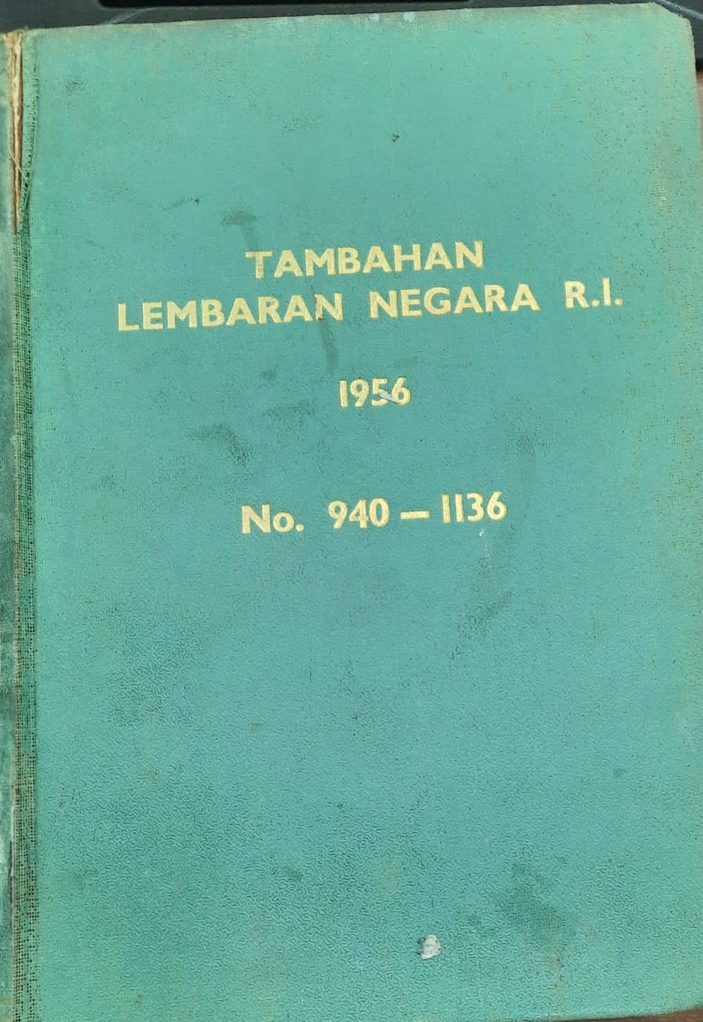 TAMBAHAN LEMBARAN NEGARA REPUBLIK INDONESIA TAHUN 1956 NOMER 940- 1136