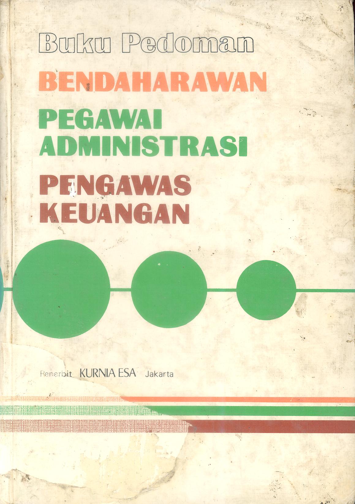 BUKU PEDOMAN BENDAHARAWAN PEGAWAI ADMINISTRASI PENGAWAS KEUANGAN