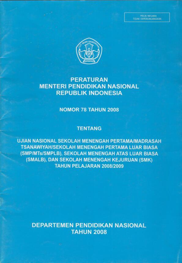 Peraturan Menteri Pendidikan Nasional Republik Indonesia Nomor 78 Tahun 2008