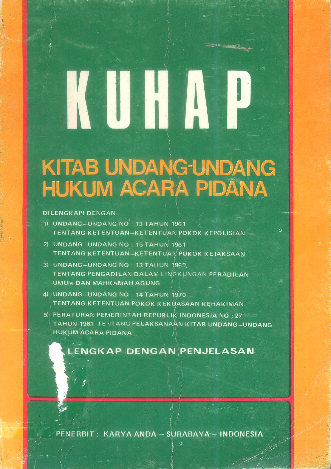 KUHAP (Kitab Undang-Undang Hukum Acara Pidana)