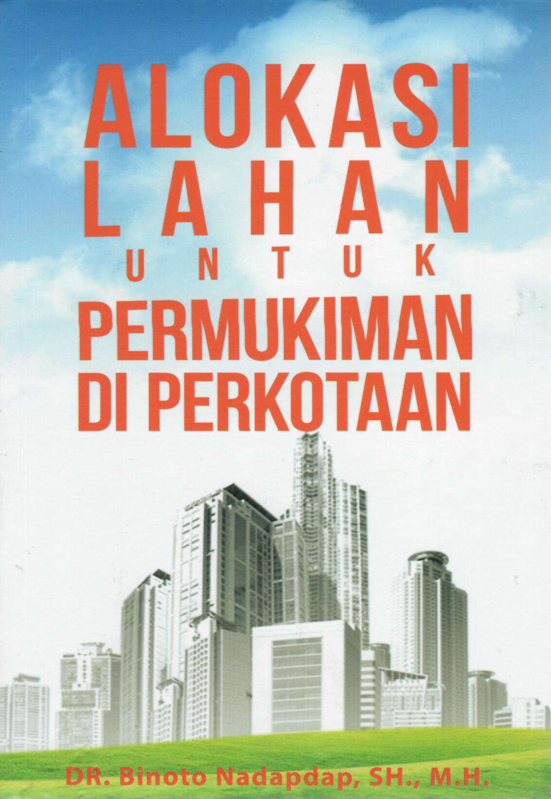 Alokasi Lahan Untuk Permukiman di Perkotaan