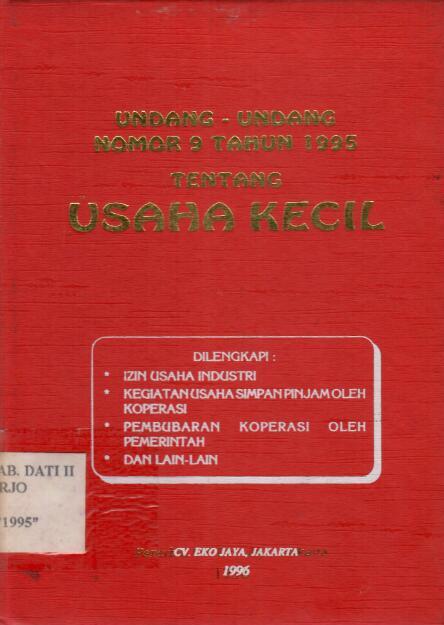 Undang-Undang Nomor 9 Tahun 1995 tentang Usaha Kecil