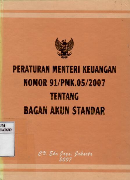 Peraturan Menteri Keuangan Nomor 91/PMK.05/2007 tentang Bagan Akun Standar