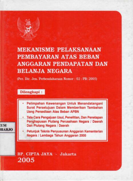 Mekanisme Pelaksanaan Pembayaran Atas Beban Anggaran Pendapatan dan Belanja Negara