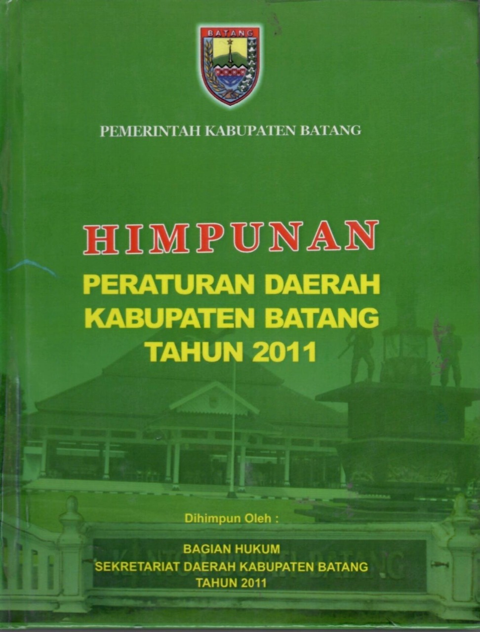 Himpunan Peraturan Daerah Kabupaten Batang Tahun 2011