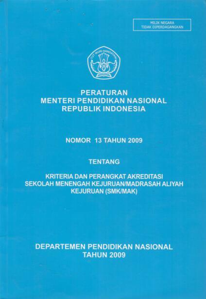 Peraturan Menteri Pendidikan Nasional Republik Indonesia Nomor 13 Tahun 2009