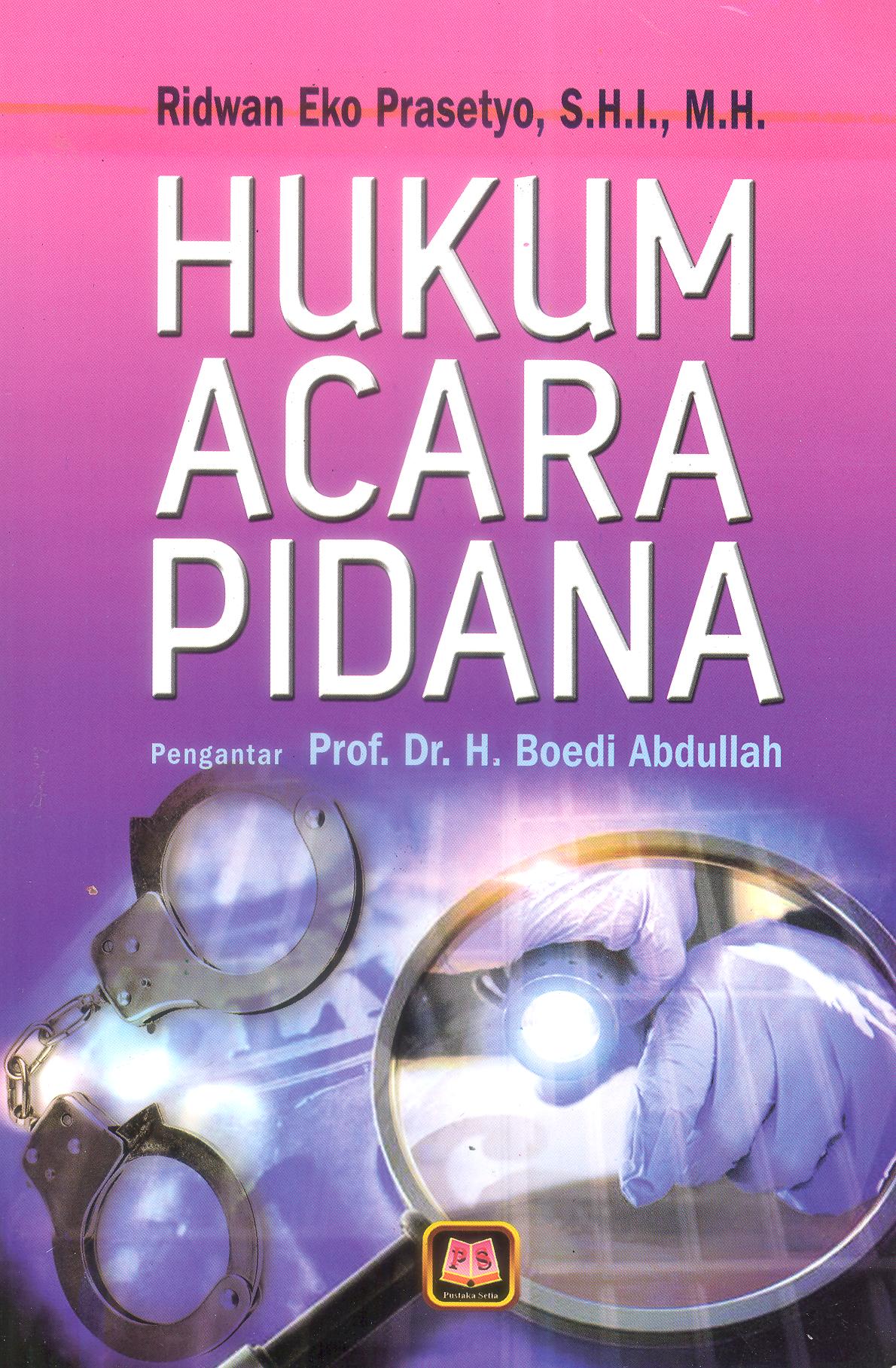 HUKUM ACARA PIDANA