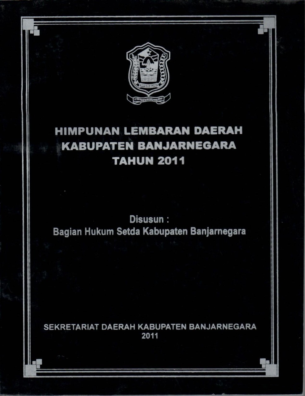 Himpunan Lembaran Daerah Kabupaten Banjarnegara Tahun 2011