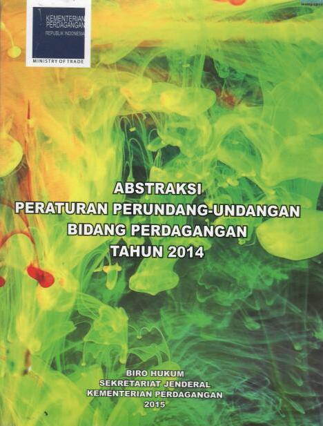 Abstraksi Peraturan Perundang-Undangan Bidang Perdagangan Tahun 2014