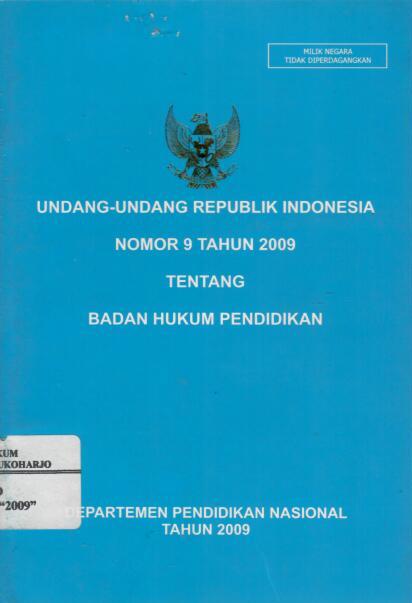 Undang-Undang Republik Indonesian Nomor 9 Tahun 2009