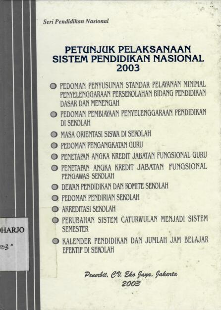 Petunjuk Pelaksanaan Sistem Pendidikan Nasional 2003