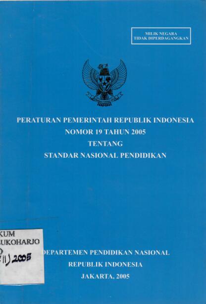Peraturan Pemerintah Republik Indonesia Nomor 19 Tahun 2005