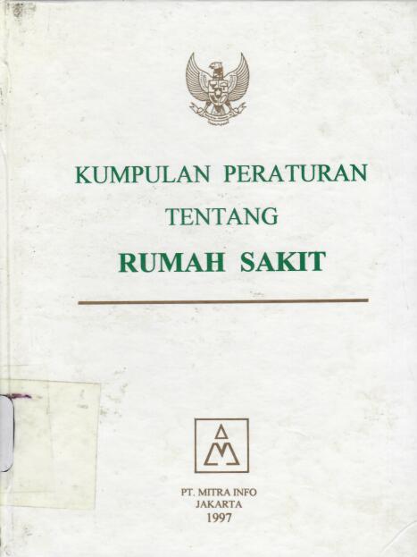 Kumpulan Peraturan tentang Rumah Sakit