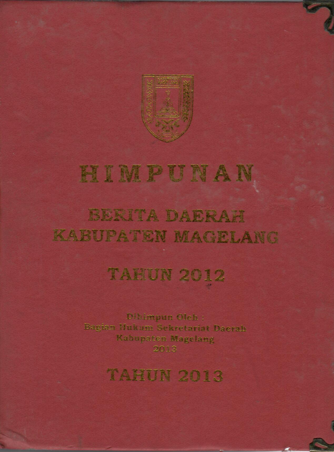 Himpunan Berita Daerah Kabupaten Magelang Tahun 2012