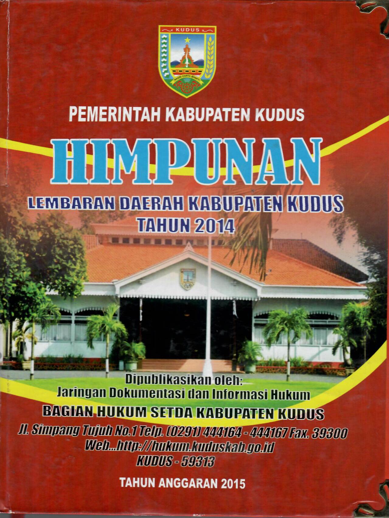 Himpunan Lembaran Daerah Kabupaten Kudus Tahun 2014