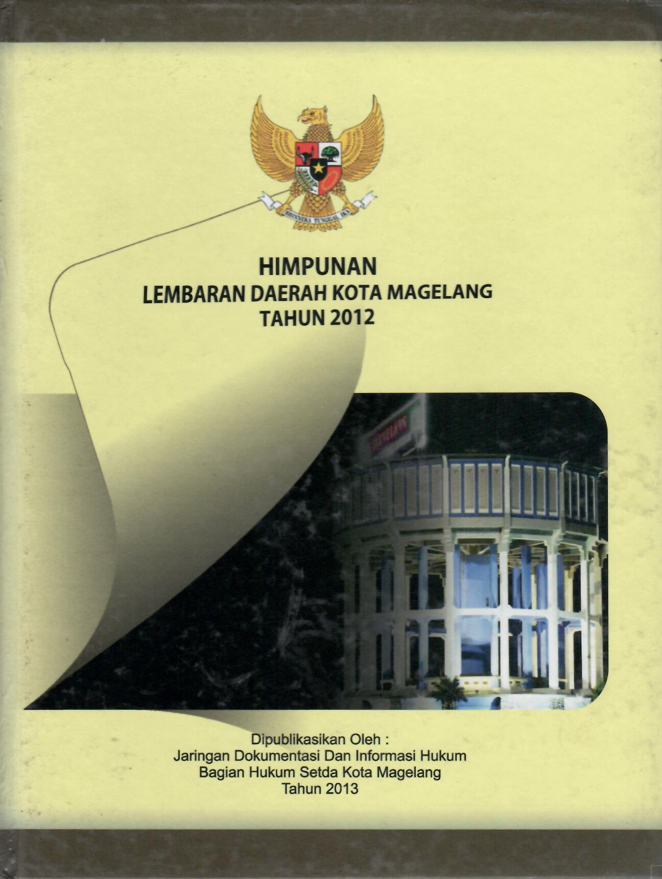 Himpunan Lembaran Daerah Kota Magelang Tahun 2012