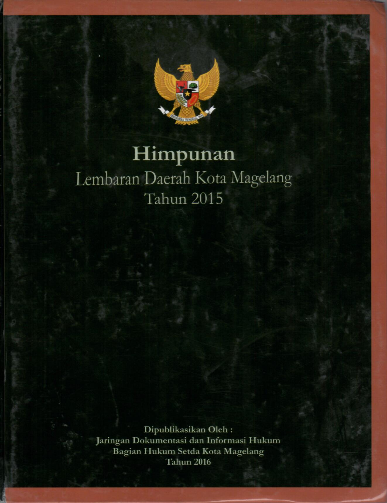 Himpunan Lembaran Daerah Kota Magelang Tahun 2015
